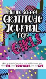 Middle School Gratitude Journal for Girls