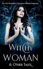 Witchy Woman & Other Tales 