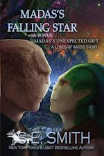 Madas's Falling Star featuring Madas's Unexpected Gift