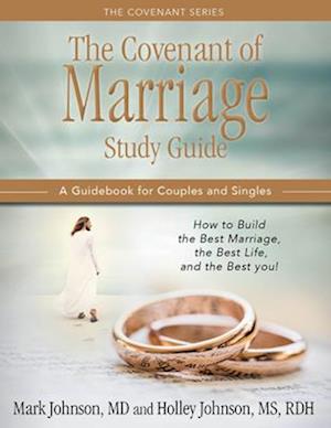 The Covenant of Marriage Study Guide