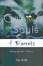 Cultivating the Souls of Parents
