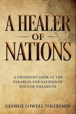 A Healer of Nations 