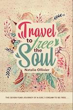 Travel to Free the Soul 
