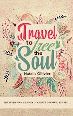 Travel to Free the Soul 