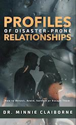 Profiles of Disaster-Prone Relationships 