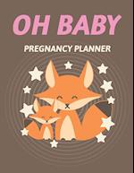 Oh Baby Pregnancy Planner