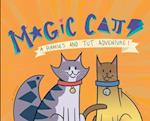 Magic Cats: A Ramses and Tut Adventure! 