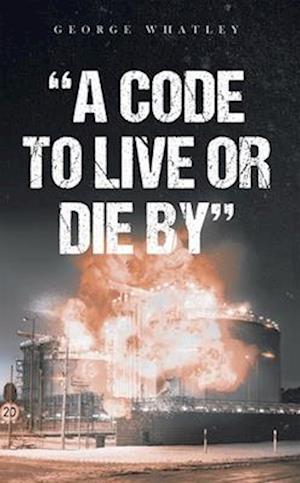 Code to Live or Die By