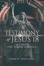 A Testimony of Jesus 18