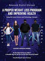 A Proper Weight Loss Program and Improving Health