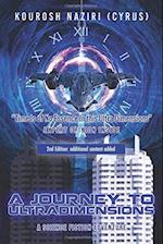 A Journey to UltraDimensions: Time Is of No Essence In this Ultra Dimensions: A Journey to UltraDimensions 