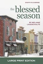The Blessed Season: a novel 