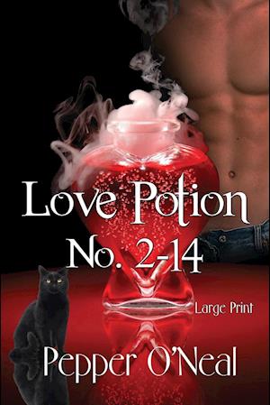 Love Potion No. 2-14 ~ Large Print