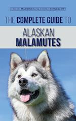The Complete Guide to Alaskan Malamutes
