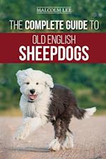 The Complete Guide to Old English Sheepdogs