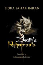 Death's Rehearsals