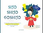 Sijo Shijo Goshijo: THE BELOVED CLASSICS OF KOREAN POETRY ON EVERYTHING POLITICAL FROM THE MID-JOSEON ERA (1441~1689) 