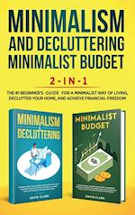 Minimalism Decluttering and Minimalist Budget 2-in-1 Book