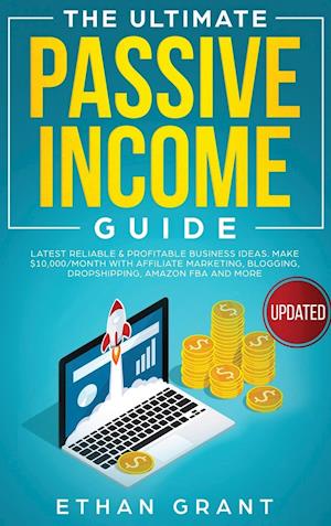 The Ultimate Passive Income Guide