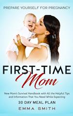 First-Time Mom