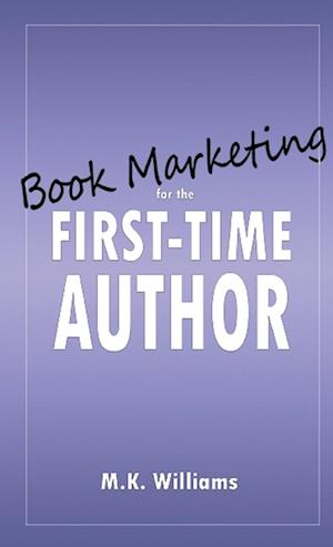 Book Marketing for the First-Time Author