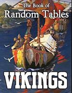The Book of Random Tables: Vikings: D100 and D20 Random Tables for Fantasy Tabletop RPGs 
