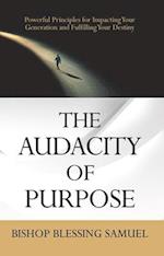 Audacity of Purpose