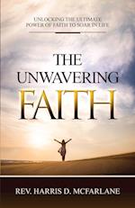 The Unwavering Faith