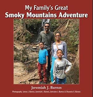 My Family's Great Smoky Mountains Adventure