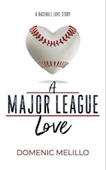 A Major League Love