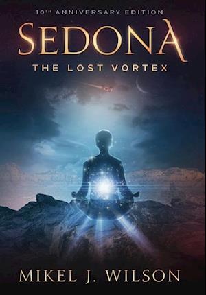 Sedona, The Lost Vortex