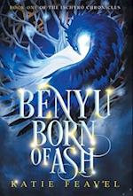 Benyu Born of Ash 