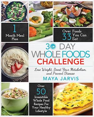 30 Day Whole Foods Challenge