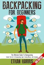 Backpacking For Beginners!