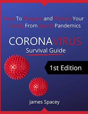 CoronaVirus Survival Guide