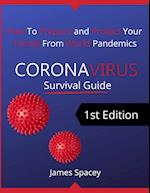 CoronaVirus Survival Guide