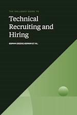 The Holloway Guide to Technical Recruiting and Hiring: Align Your Team to Avoid Expensive Hiring Mistakes 