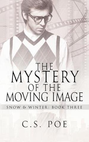 The Mystery of the Moving Image