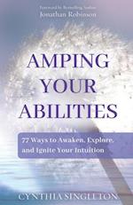 Amping Your Abilities