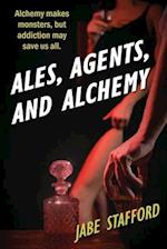 Ales, Agents, and Alchemy