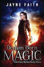 Demon Born Magic