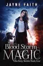 Blood Storm Magic