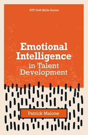 Emotional Intelligence in Talent Development :