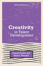 Creativity in Talent Development
