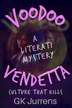 Voodoo Vendetta - A Literati Mystery 