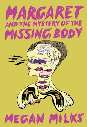 Margaret and the Mystery of the Missing Body