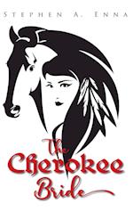 The Cherokee Bride 