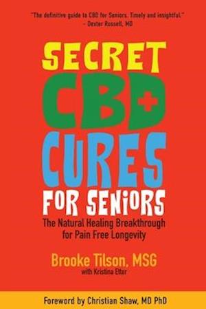 Secret CBD Cures For Seniors