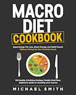 MACRO DIET COOKBOOK