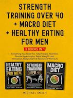 Strength Training Over 40 + MACRO DIET + Healthy Eating For Men